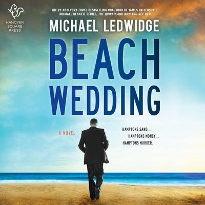 Beach Wedding: A Novel Audiobook, by Michael Ledwidge