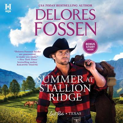 Summer at Stallion Ridge Audiobook, by Delores Fossen