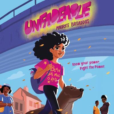 Unfadeable Audiobook, by Maurice Broaddus