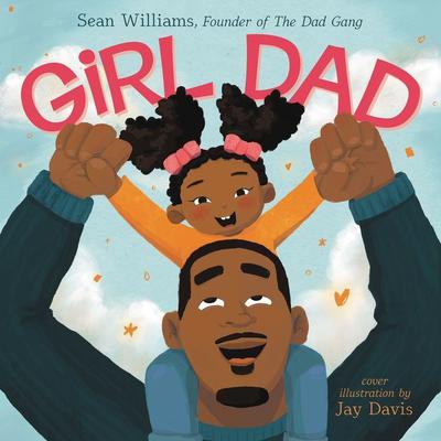 Girl Dad Audiobook, by Sean Williams