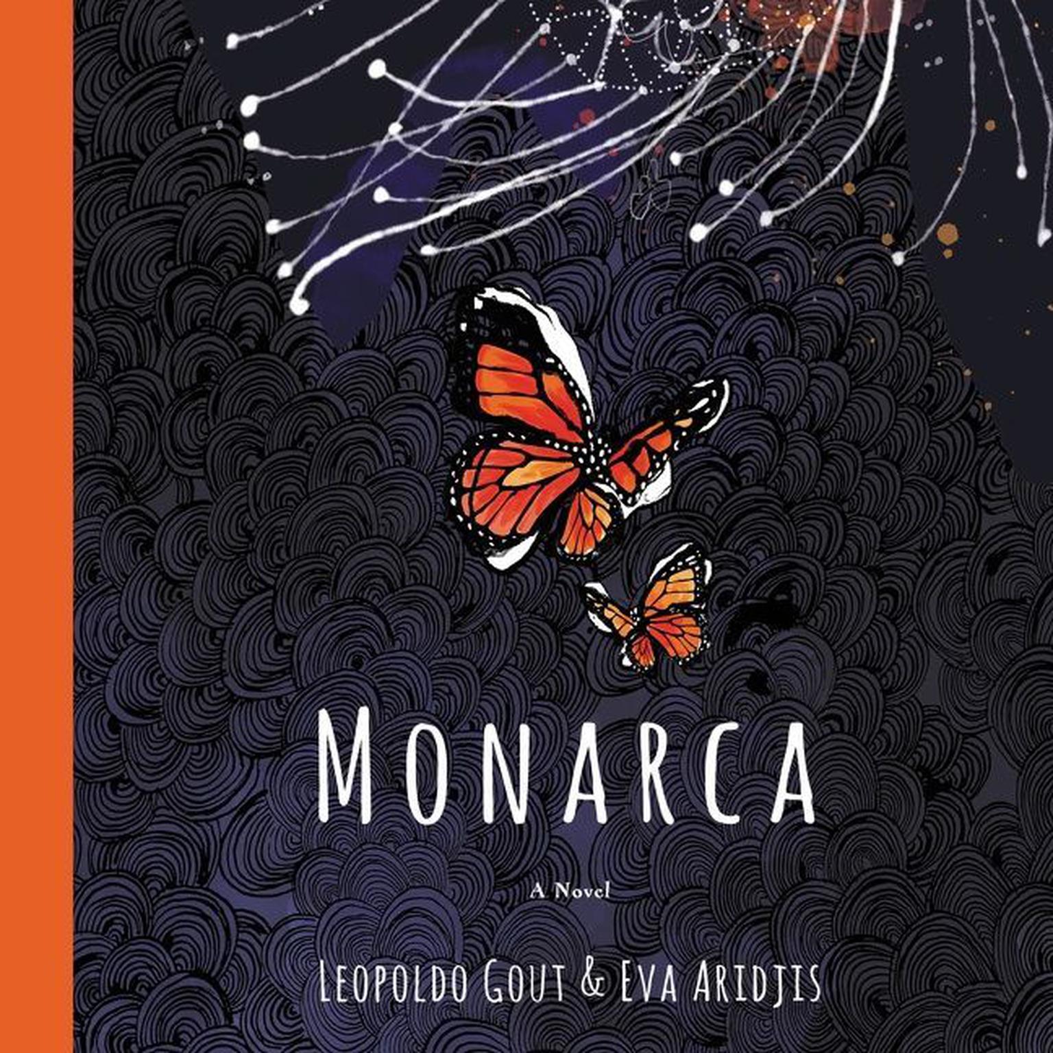 Monarca: A Novel Audiobook, by Leopoldo Gout