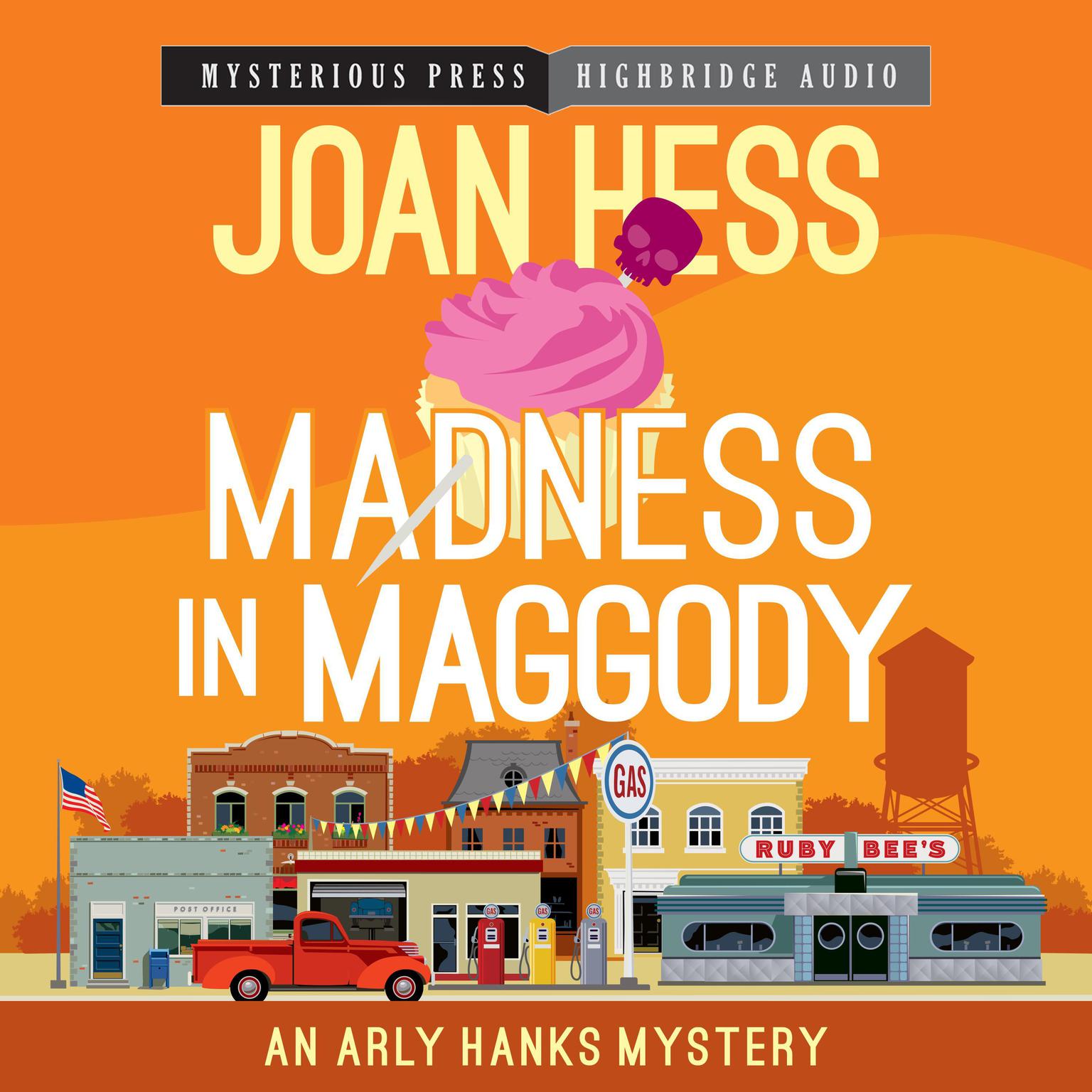 Madness in Maggody Audiobook, by Joan Hess