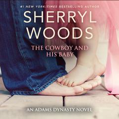 The Cowboy and His Baby Audiobook, by 