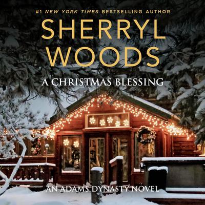 A Christmas Blessing Audiobook, by Sherryl Woods
