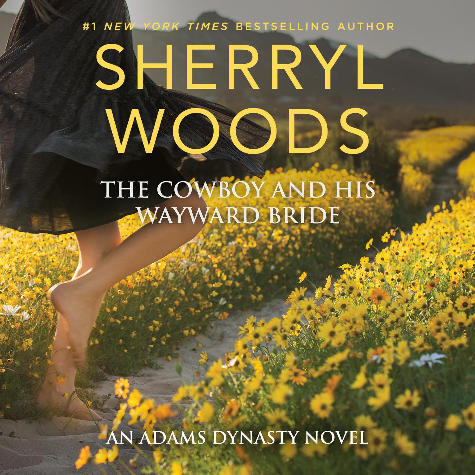 The Cowboy and His Wayward Bride Audiobook, by Sherryl Woods