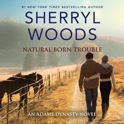 Natural Born Trouble Audiobook, by Sherryl Woods