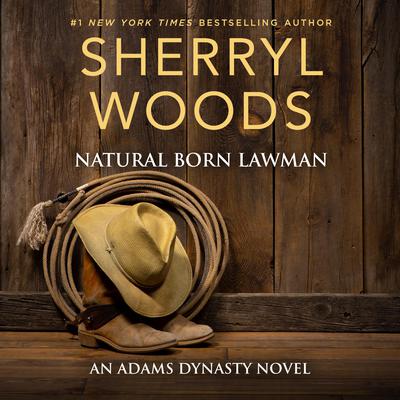 Natural Born Lawman Audiobook, by Sherryl Woods