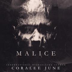 Malice Audiobook, by Coralee June