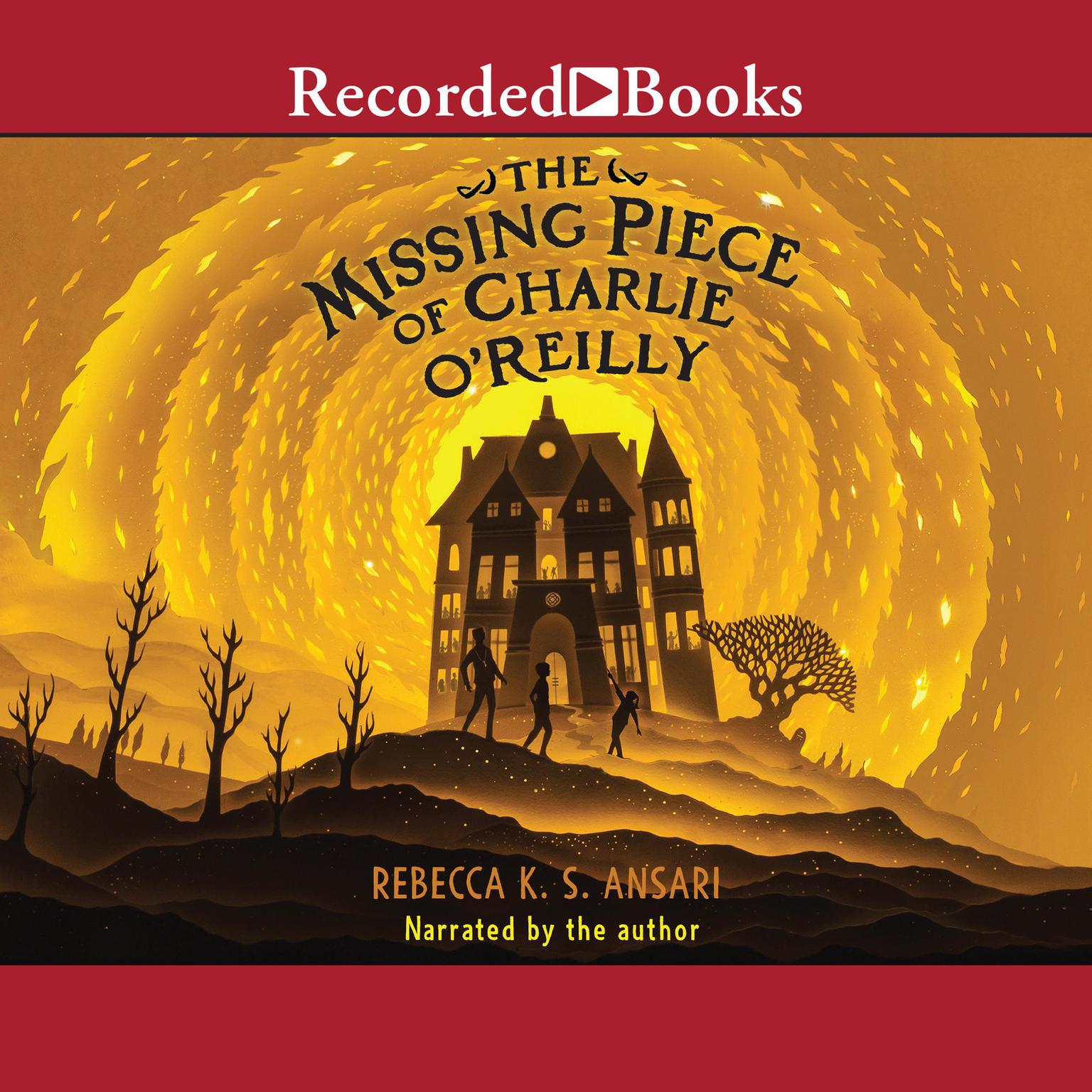 The Missing Piece of Charlie OReilly Audiobook, by Rebecca K.S. Ansari