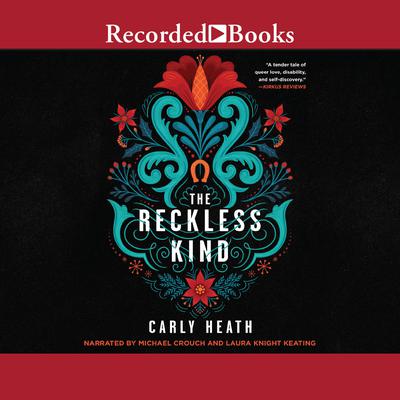 The Reckless Kind Audiobook, by Carly Heath