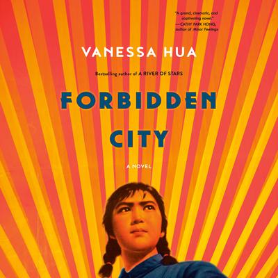Forbidden City: A Novel Audiobook, by 