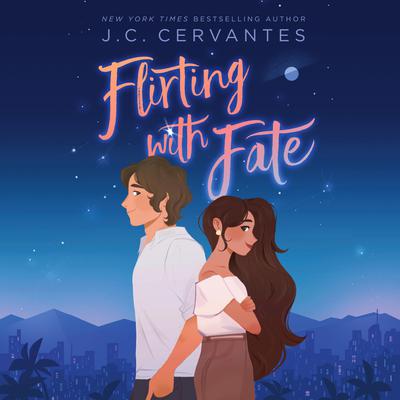 Flirting with Fate Audiobook, by J. C. Cervantes