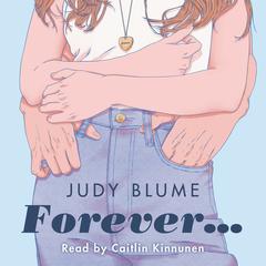 Forever . . . Audiobook, by Judy Blume