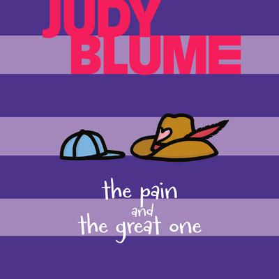 The Pain and the Great One Audiobook, by Judy Blume