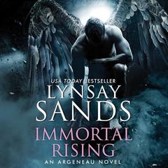 Immortal Rising: A Novel Audiobook, by 