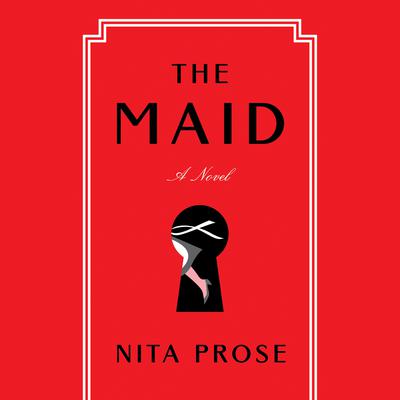 The Maid: A Novel Audiobook, by 