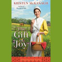 The Gift of Joy Audiobook, by Kristen McKanagh