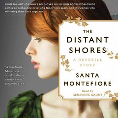 The Distant Shores: Family secrets and enduring love – the irresistible new novel from the Number One bestselling author Audiobook, by Santa Montefiore