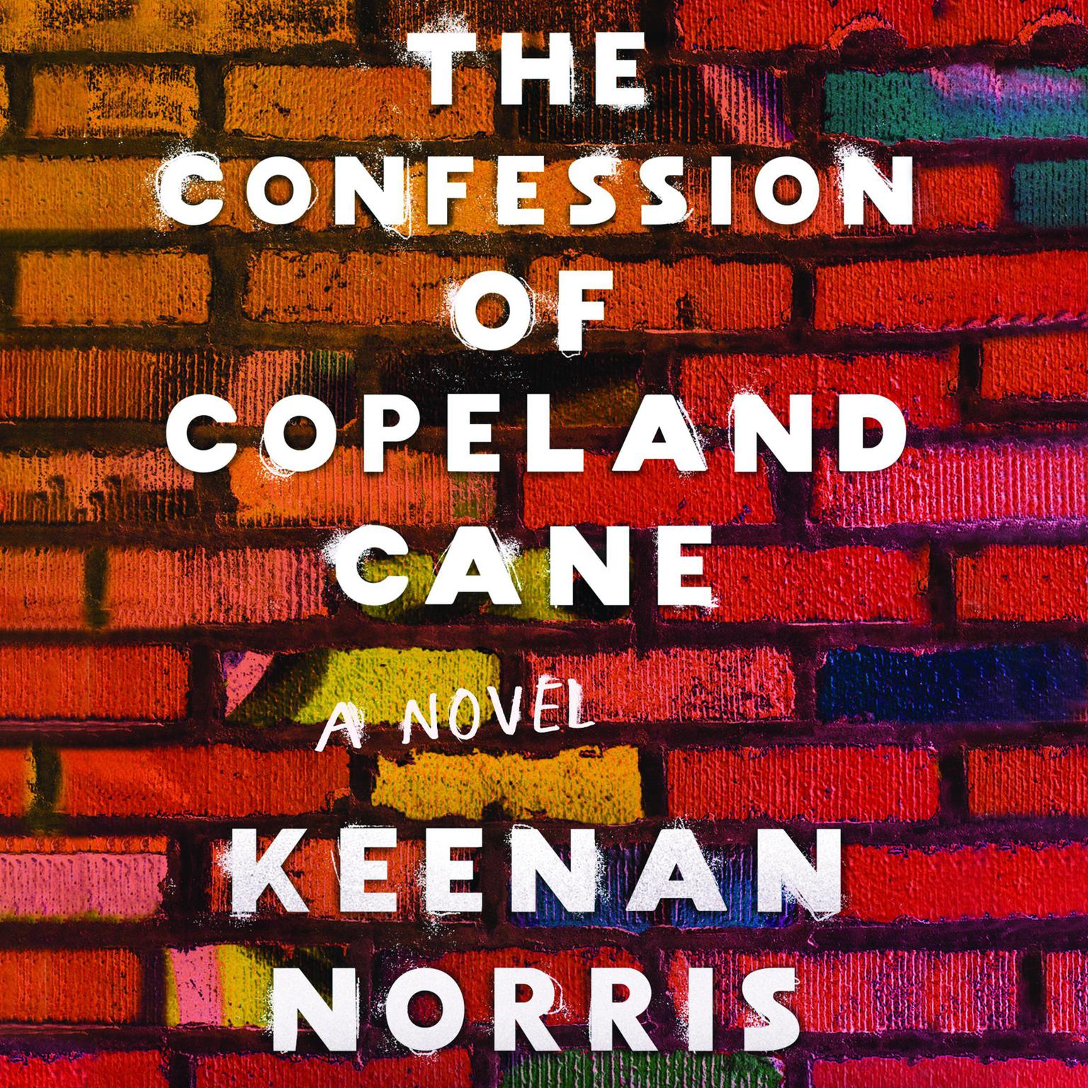 The Confession of Copeland Cane Audiobook, by Keenan Norris