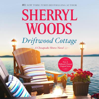 Driftwood Cottage Audiobook, by Sherryl Woods