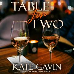 Table for Two Audiobook, by Kate Gavin