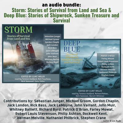 An Audio Bundle: Storm & Deep Blue: Stories of Survival from Land, Sea, and Sky Audiobook, by John Vaillant