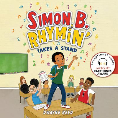 Simon B. Rhymin Takes a Stand Audiobook, by Dwayne Reed