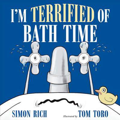 Im Terrified of Bath Time Audiobook, by Simon Rich