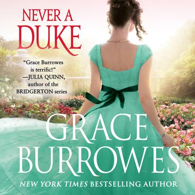 Never a Duke Audiobook, by Grace Burrowes