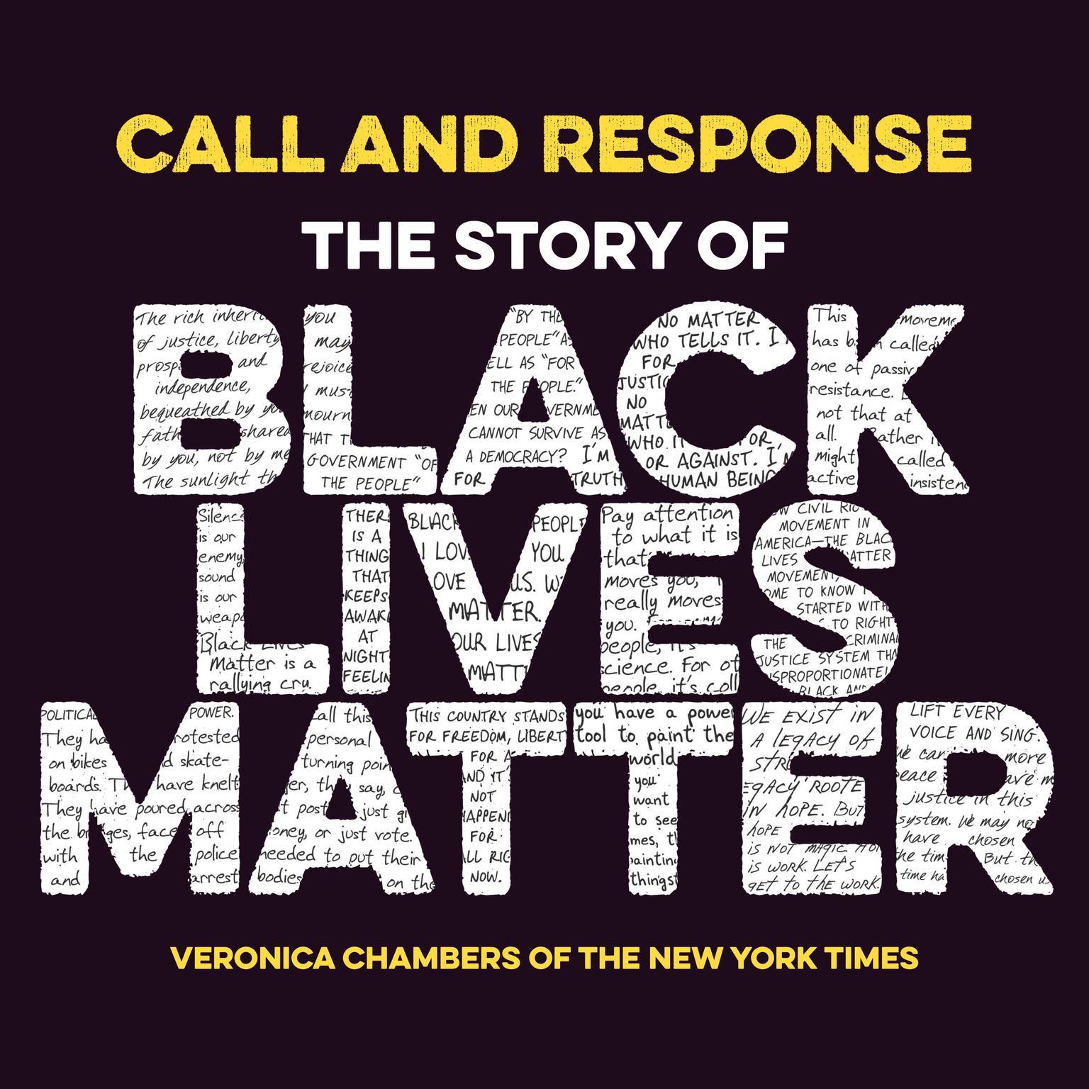 Call And Response: The Story of Black Lives Matter Audiobook, by Veronica Chambers