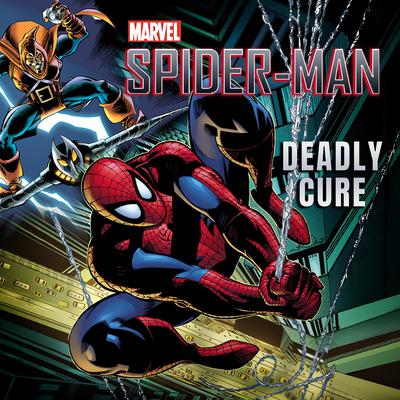 Spider-Man: Deadly Cure Audiobook, by Marvel 