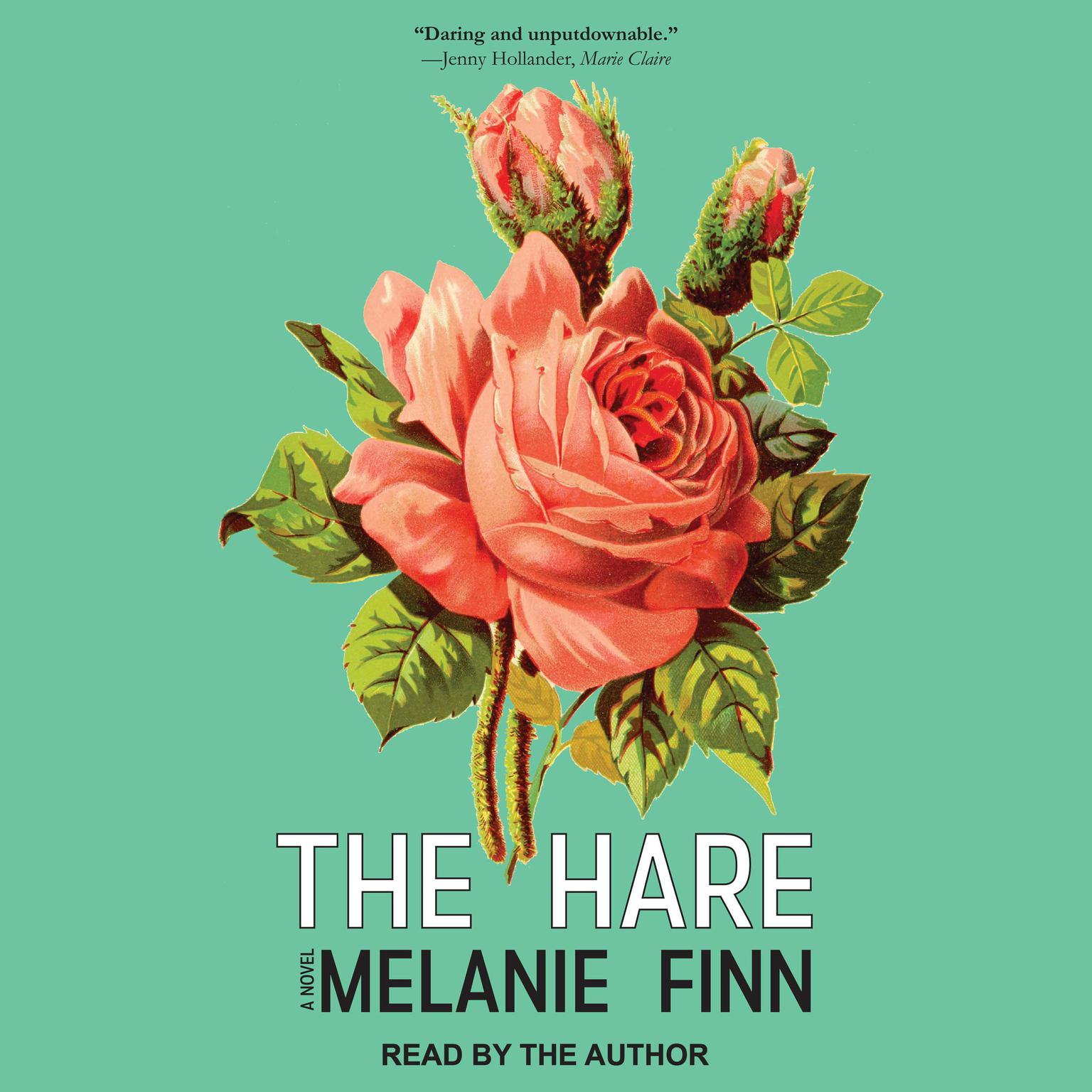 The Hare: A Novel Audiobook, by Melanie Finn