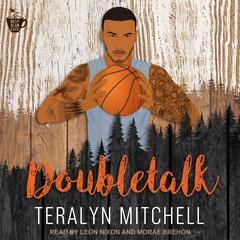 Doubletalk Audiobook, by Teralyn Mitchell