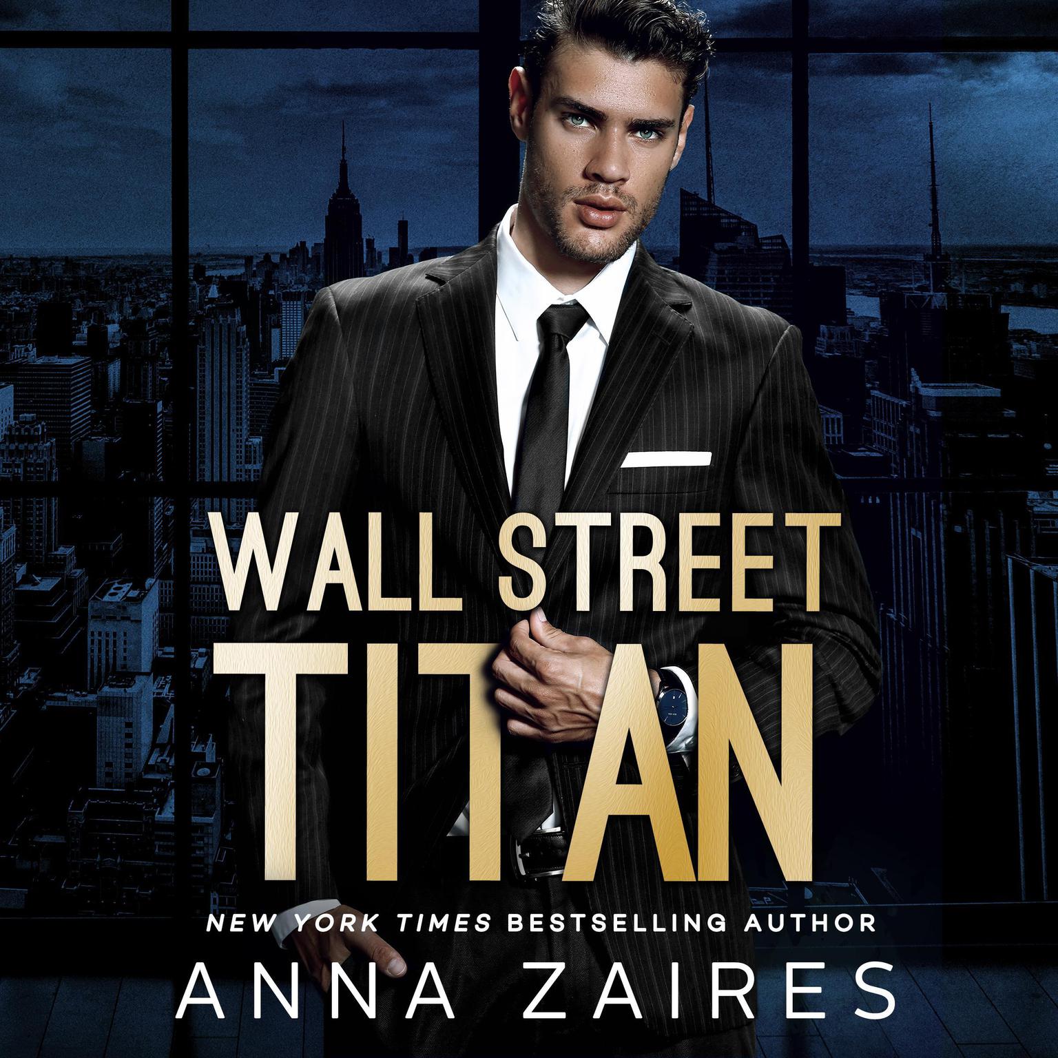 Wall Street Titan Audiobook, by Anna Zaires