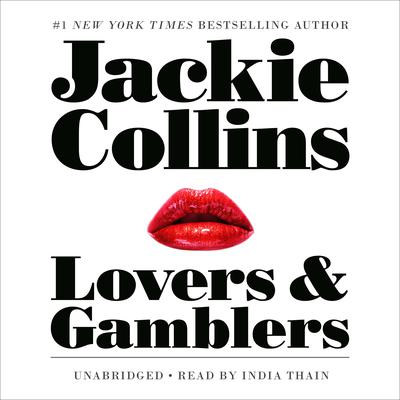 Lovers and Gamblers Audiobook, by Jackie Collins