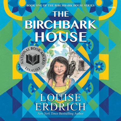 The Birchbark House Audiobook, by Louise Erdrich