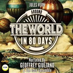 Jules Vern Around The World In 80 Days Audiobook, by Jules Verne