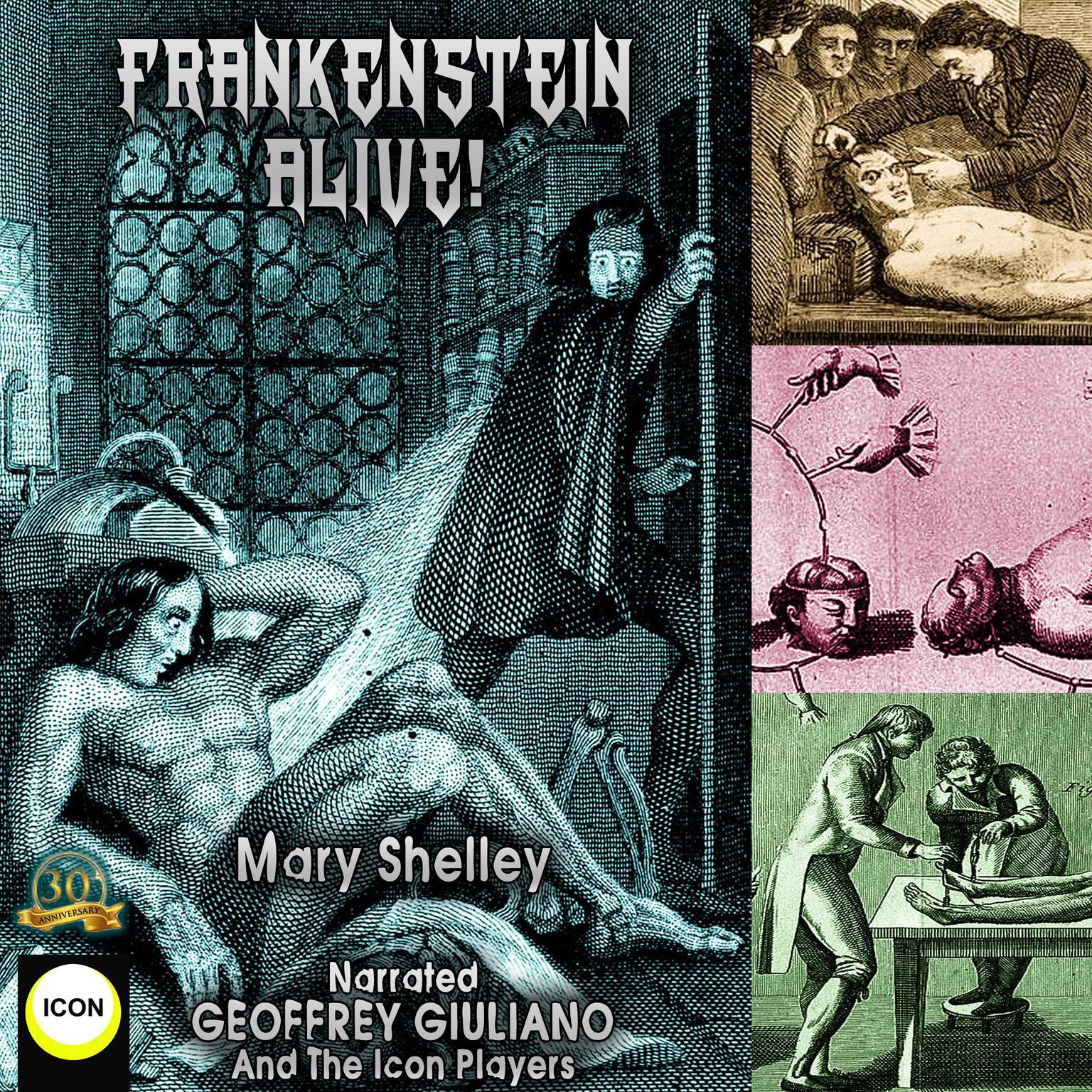 Frankenstein Alive! Audiobook, by Mary Shelley