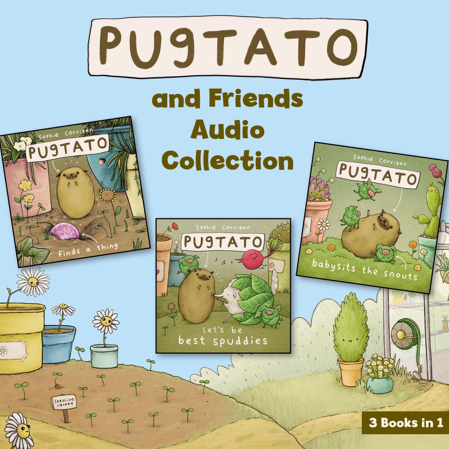 Pugtato and Friends Audio Collection: 3 Books in 1 Audiobook, by Zondervan
