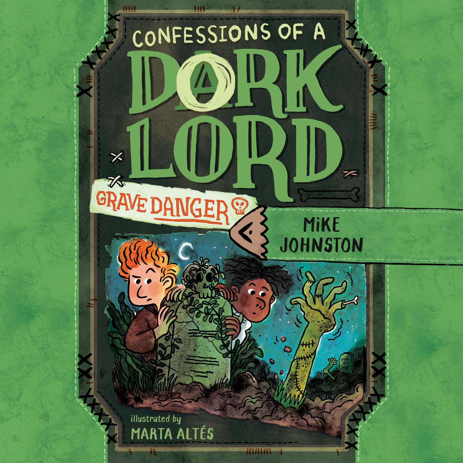 Grave Danger (Confessions of a Dork Lord, Book 2) Audiobook, by Mike Johnston