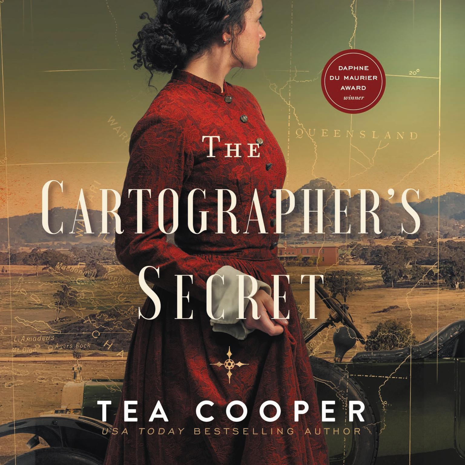 The Cartographers Secret Audiobook, by Tea Cooper