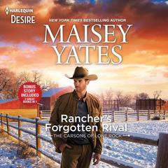 Ranchers Forgotten Rival & Claim Me, Cowboy Audiobook, by Maisey Yates