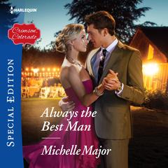 Always the Best Man Audiobook, by Michelle Major
