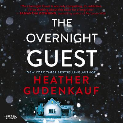The Overnight Guest Audiobook, by Heather Gudenkauf