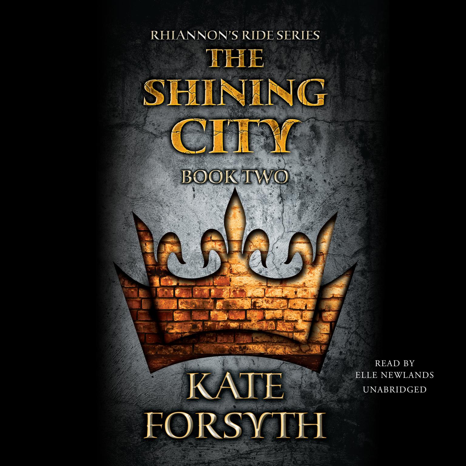 The Shining City Audiobook, by Kate Forsyth