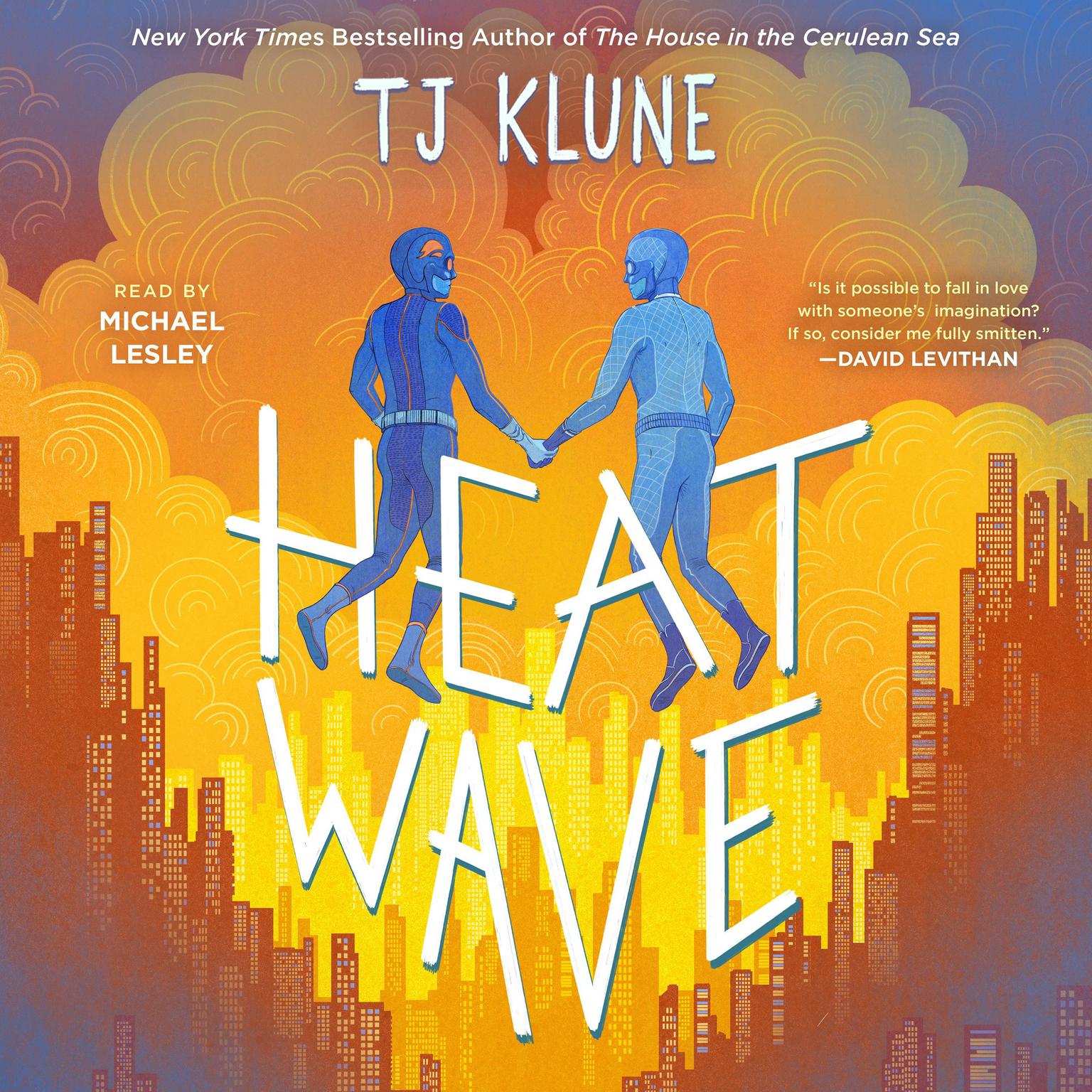 Heat Wave Audiobook, by TJ Klune