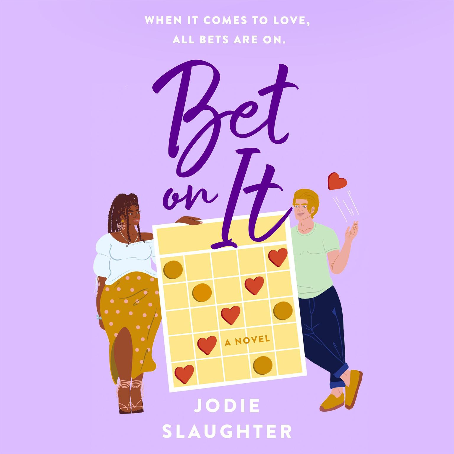 Bet on It: A Novel Audiobook, by Jodie Slaughter