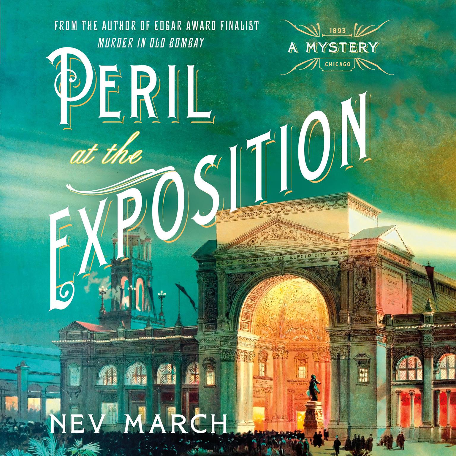 Peril at the Exposition: A Mystery Audiobook, by Nev March