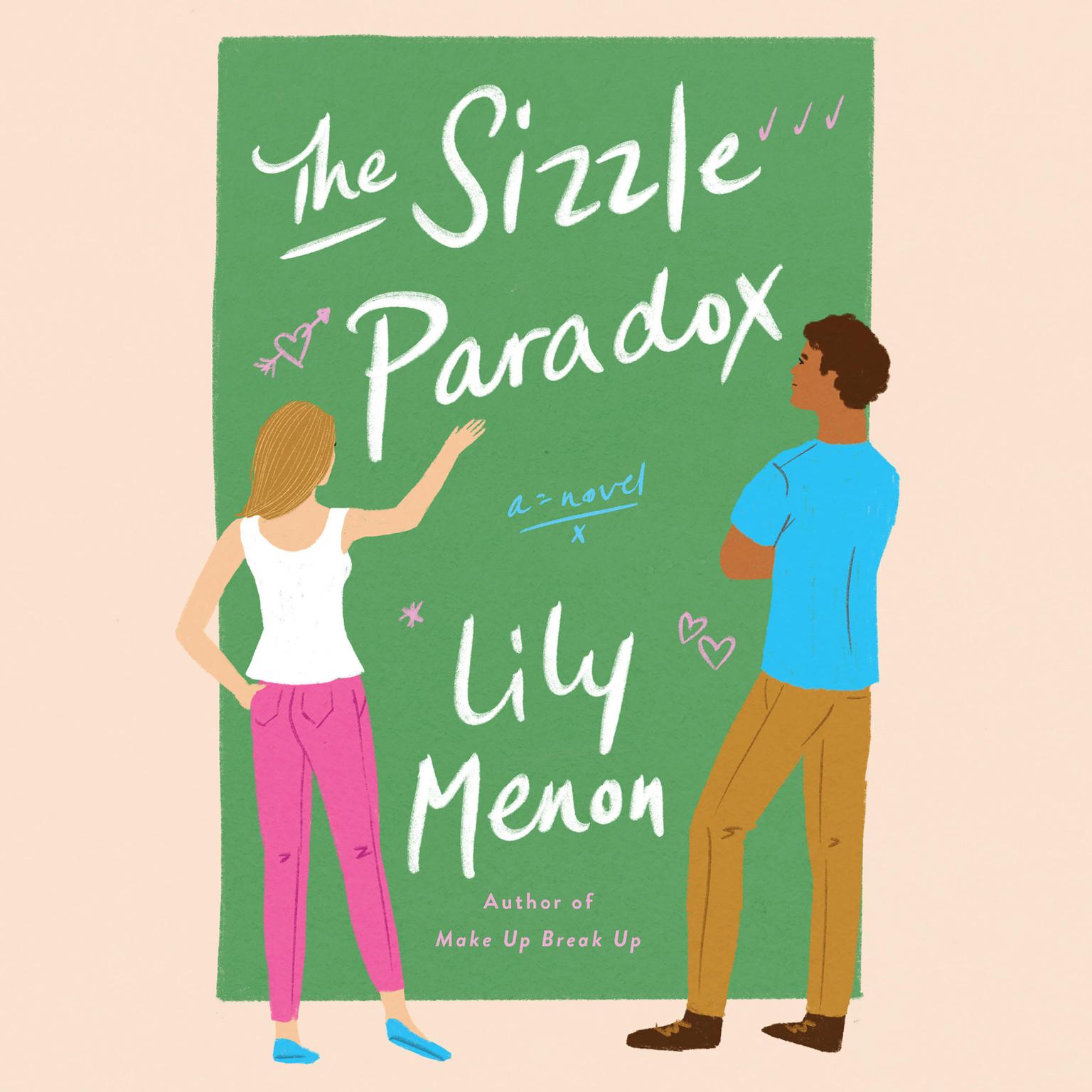 The Sizzle Paradox: A Novel Audiobook, by Lily Menon