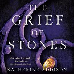 The Grief of Stones: Book Two of the Cemeteries of Amalo Trilogy Audiobook, by 
